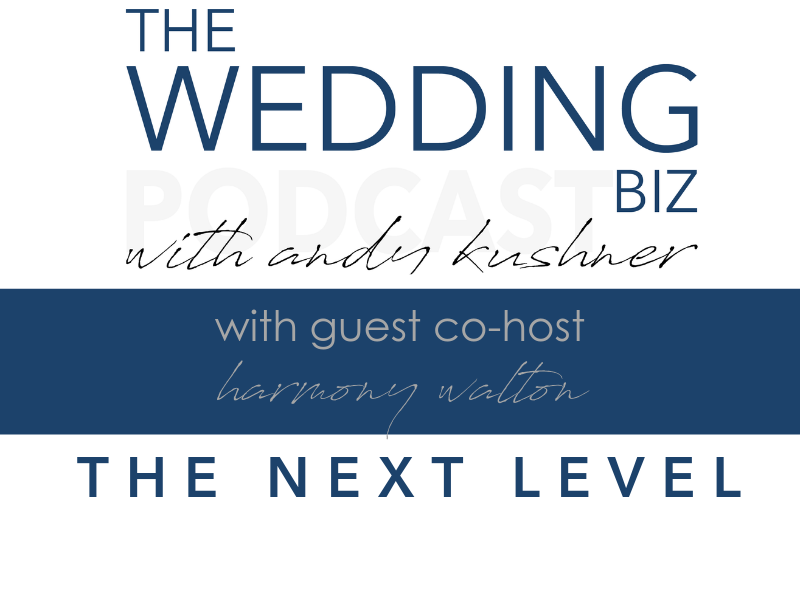 146 THE NEXT LEVEL with HARMONY WALTON Discussing JENNIFER STEIN, Editor In Chief Destination I Do Magazine